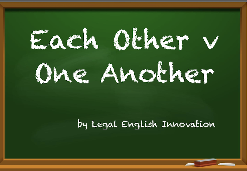 Each other or one another in Legal English